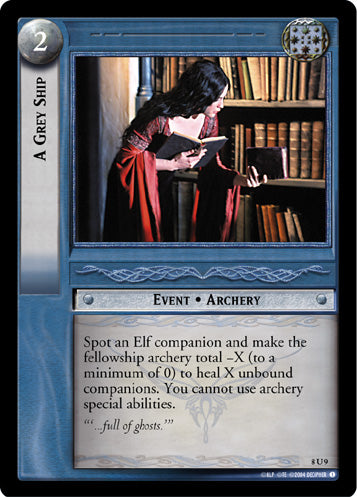 A Grey Ship (8U9) [Siege of Gondor