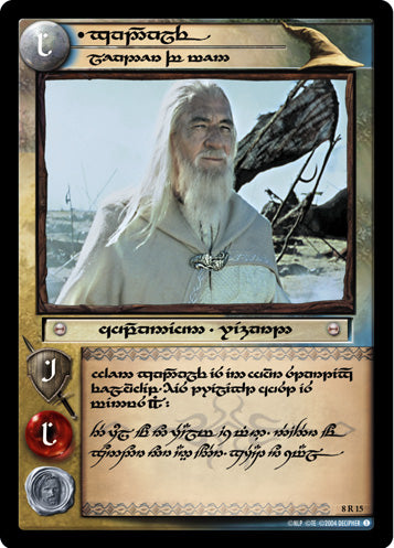 Gandalf, Leader of Men (T) (8R15T) [Siege of Gondor