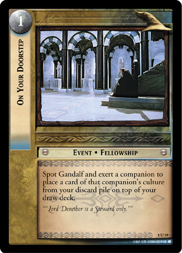 On Your Doorstep (8U19) [Siege of Gondor