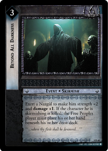 Beyond All Darkness (8R68) [Siege of Gondor