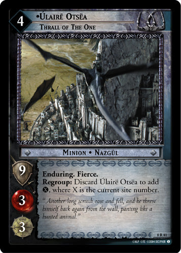 Ulaire Otsea, Thrall of the One (8R81) [Siege of Gondor
