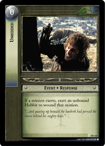 Unheeded (8R115) [Siege of Gondor