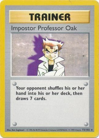 Impostor Professor Oak (73/102) [Base Set Shadowless]