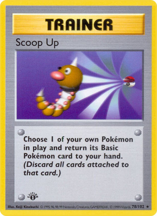 Scoop Up (78/102) (Shadowless) [Base Set 1st Edition]