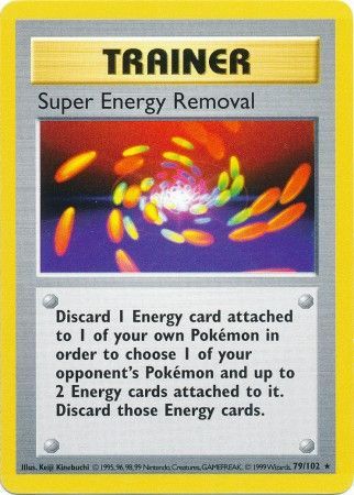 Super Energy Removal (79/102) [Base Set Shadowless]