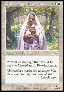 Cho-Manno, Revolutionary - Mercadian Masques (Rare) [MMQ-11]