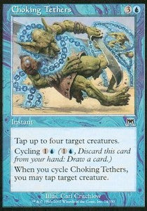 Choking Tethers - Onslaught (Common) [ONS-74]