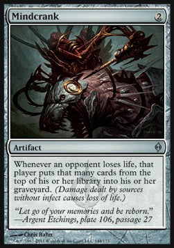 Mindcrank⁣ - New Phyrexia⁣ (Uncommon)⁣ [144]