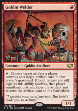 Goblin Welder - Commander 2014 (Rare) [C14-177]