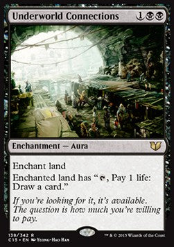Underworld Connections - Commander 2015 (Rare) [C15-138]