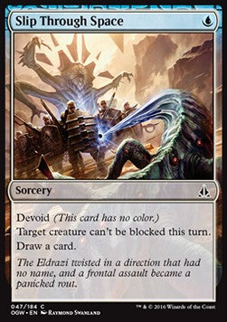 Slip Through Space⁣ - Oath of the Gatewatch⁣ (Common)⁣ [47]