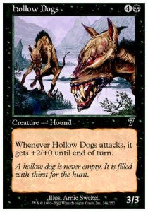 Hollow Dogs - Seventh Edition (Common) [7ED-141]