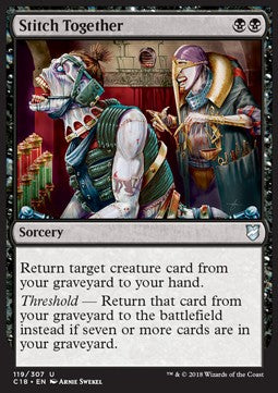Stitch Together - Commander 2018 (Uncommon) [C18-119]