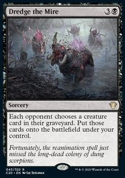 Dredge the Mire - Commander: Ikoria (Rare) [C20-43]