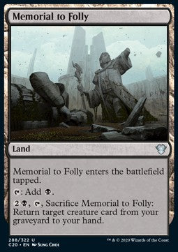 Memorial to Folly - Commander: Ikoria (Uncommon) [C20-288]