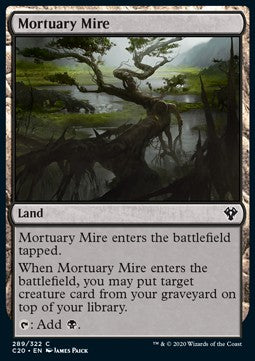 Mortuary Mire - Commander: Ikoria (Common) [C20-289]