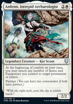 Ardenn, Intrepid Archaeologist - Commander Legends (Uncommon) [CMR-10]
