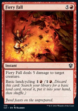 Fiery Fall - Commander: Strixhaven (Common) [C21-170]