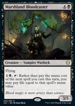 Marshland Bloodcaster⁣ - Commander: Strixhaven⁣ (Rare)⁣ [43]