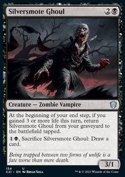 Silversmote Ghoul⁣ - Commander: Strixhaven⁣ (Uncommon)⁣ [154]