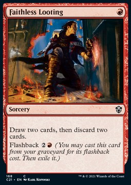 Faithless Looting - Commander: Strixhaven (Common) [C21-168]