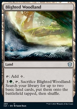 Blighted Woodland - Commander: Strixhaven (Uncommon) [C21-280]