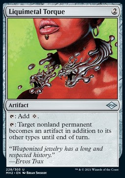 Liquimetal Torque⁣ - Modern Horizons 2⁣ (Uncommon)⁣ [228]