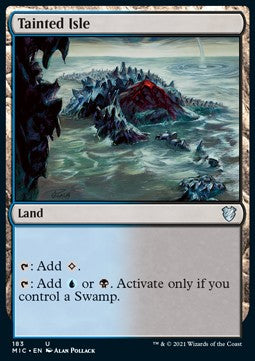 Tainted Isle - Commander: Innistrad: Midnight Hunt (Uncommon) [MIC-183]