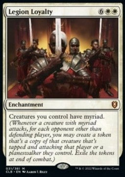 Legion Loyalty - Commander Legends: Battle for Baldur's Gate (Mythic) [CLB-31]