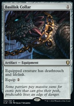 Basilisk Collar - Commander Legends: Battle for Baldur's Gate (Rare) [CLB-300]