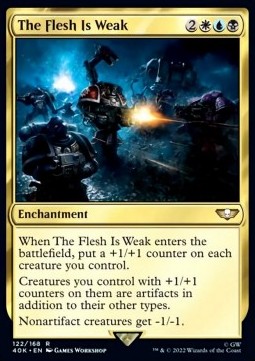 The Flesh Is Weak⁣ - Universes Beyond: Warhammer 40,000⁣ (Rare)⁣ [122]