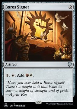 Boros Signet⁣ - Commander: Phyrexia: All Will Be One⁣ (Uncommon)⁣ [126]