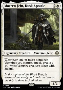 Mavren Fein, Dusk Apostle⁣ - Commander: The Lost Caverns of Ixalan⁣ (Rare)⁣ [133]