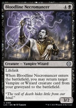 Bloodline Necromancer⁣ - Commander: The Lost Caverns of Ixalan⁣ (Uncommon)⁣ [185]