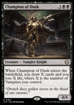 Champion of Dusk⁣ - Commander: The Lost Caverns of Ixalan⁣ (Rare)⁣ [188]