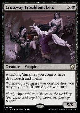 Crossway Troublemakers⁣ - Commander: The Lost Caverns of Ixalan⁣ (Rare)⁣ [190]