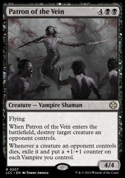 Patron of the Vein⁣ - Commander: The Lost Caverns of Ixalan⁣ (Rare)⁣ [207]