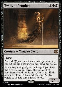 Twilight Prophet⁣ - Commander: The Lost Caverns of Ixalan⁣ (Mythic)⁣ [211]