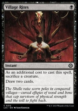 Village Rites⁣ - Commander: The Lost Caverns of Ixalan⁣ (Common)⁣ [212]