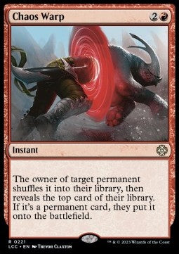 Chaos Warp - Commander: The Lost Caverns of Ixalan (Rare) [LCC-221]