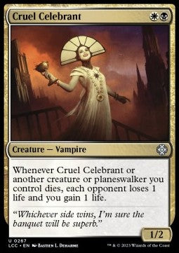 Cruel Celebrant⁣ - Commander: The Lost Caverns of Ixalan⁣ (Uncommon)⁣ [267]