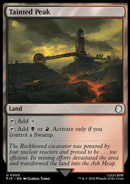 Tainted Peak⁣ - Universes Beyond: Fallout⁣ (Uncommon)⁣ [300]