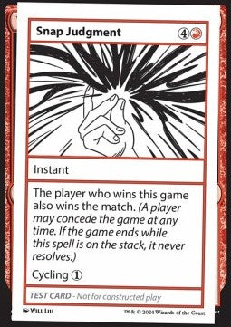 Snap Judgment⁣ - Mystery Booster 2: Playtest Cards⁣ (Special)