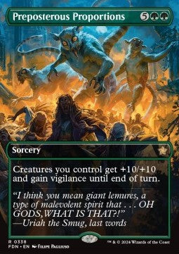 Preposterous Proportions (V.1) - Magic: The Gathering Foundations: Extras (Rare) [XFDN-338]