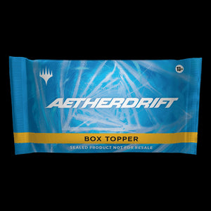 Aetherdrift Box Topper Booster - Aetherdrift