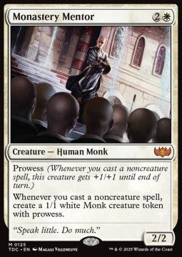 Monastery Mentor⁣ - Commander: Tarkir: Dragonstorm⁣ (Mythic)⁣ [125]