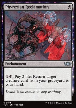 Phyrexian Reclamation - Commander: Tarkir: Dragonstorm (Uncommon) [TDC-194]