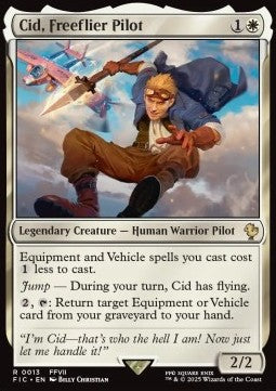 Cid, Freeflier Pilot - Commander: Magic: The Gathering - FINAL FANTASY (Rare) [FIC-13]