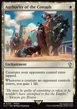 Authority of the Consuls - Commander: Magic: The Gathering - FINAL FANTASY (Rare) [FIC-232]