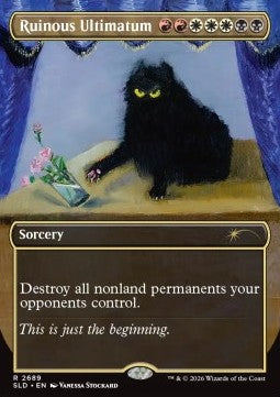 Ruinous Ultimatum